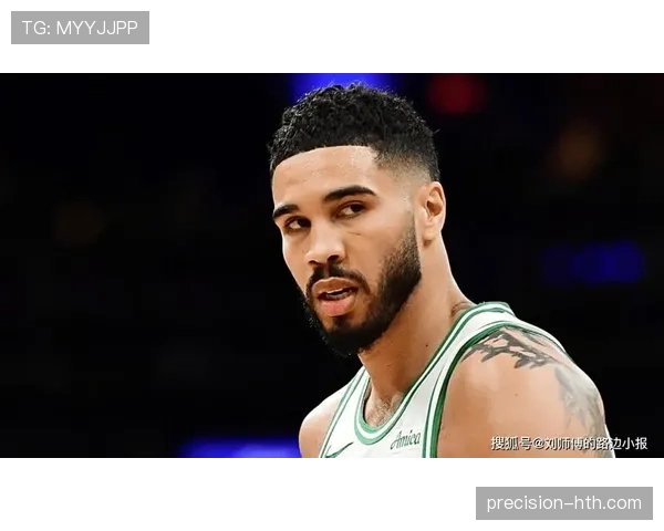 塔图姆强势发挥引领凯尔特人再创胜利